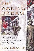 eBook (epub) Waking Dream de Ray Grasse