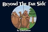 Poche format A Beyond the Far Side von Gary Larson