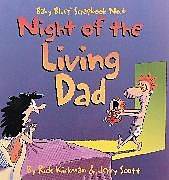 Couverture cartonnée Night of the Living Dad de Jerry Scott, Rick Kirkman