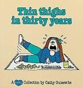 Thin Thighs in Thirty Years: Volume 7