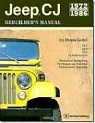 Couverture cartonnée Jeep CJ Rebuilder's Manual: 1972 to 1986 de Moses Ludel