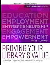 Couverture cartonnée Proving Your Library's Value de Alan Fishel, Jillian Wentworth