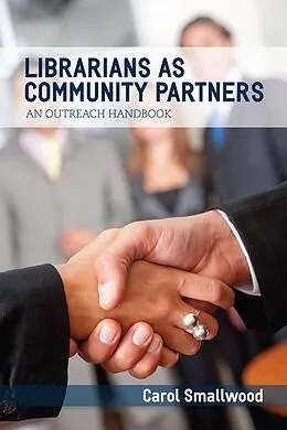 E-Book (epub) Librarians as Community Partners von Carol Smallwood
