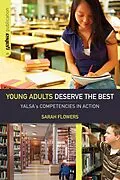 E-Book (epub) Young Adults Deserve the Best von Sarah Flowers