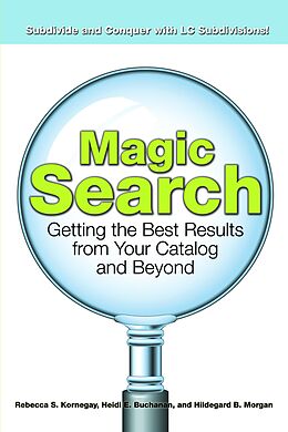 E-Book (epub) Magic Search von Rebecca S. Kornegay, Heidi E. Buchanan, Hildegard B. Morgan