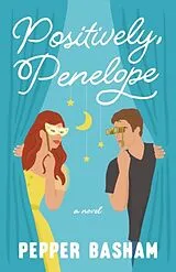 Kartonierter Einband Positively, Penelope von Pepper Basham