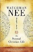 Couverture cartonnée The Normal Christian Life de Watchman Nee