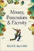 Couverture cartonnée Money, Possessions and Eternity de Randy Alcorn