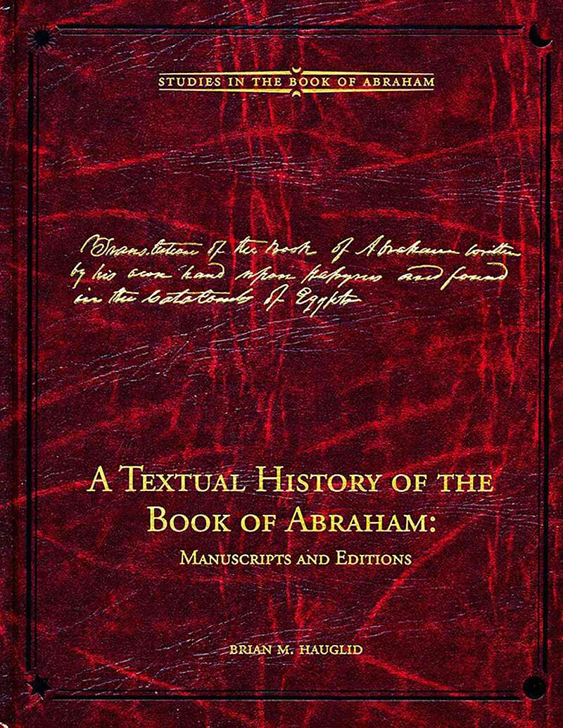 A Textual History of the Book of Abraham