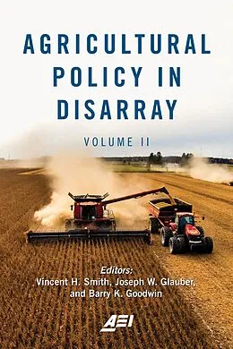 E-Book (epub) Agricultural Policy in Disarray von Vincent H. Smith