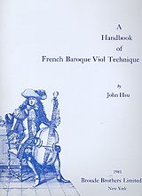 John Hsu Notenblätter A Handbook of French Baroque Viol