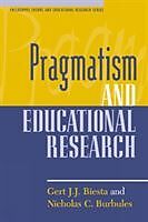 Fester Einband Pragmatism and Educational Research von Gert J. J. Biesta, Nicholas C. Burbules