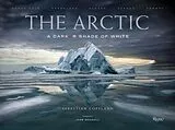 Livre Relié The Arctic von Sebastian Copeland