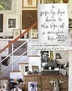 Livre Relié A Perfectly Kept House Is the Sign of a Misspent Life von Mary Randolph Carter
