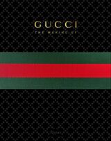 Livre Relié Gucci: The Making of de Stefano; Giannini, Frida Tonchi