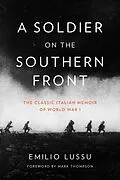 E-Book (epub) A Soldier on the Southern Front von Emilio Lussu