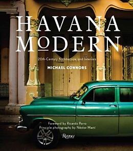 Livre Relié Havana Modern de Michael Connors, Ricardo Porro, Nestor Marti