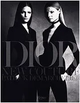 Livre Relié Dior New Couture von Patrick; Horyn, Cathy Demarchelier