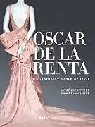 Livre Relié Oscar De La Renta von Andre Leon; Wintour, Anna Talley