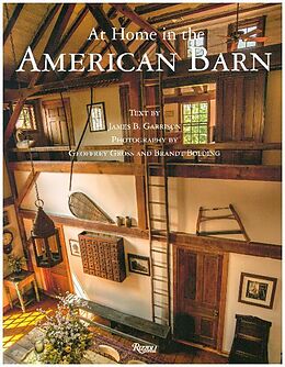 Fester Einband At Home in the American Barn von James B.; Gross, Geoffrey Garrison