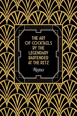 Livre Relié The Art of Cocktails de Frank Meier