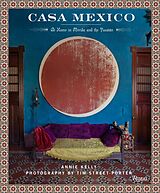 Livre Relié Casa Mexico de Annie Kelly