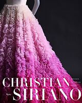 Livre Relié Dresses to Dream About de Christian Siriano