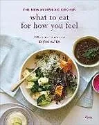 Fester Einband What to Eat for How You Feel von Divya Alter