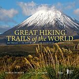 Livre Relié Great Hiking Trails of the World de Karen Berger, Bill Mckibben, The American Hiking Society