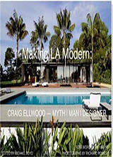 Broché Craig Ellwood Making LA Modern de Michael Boyd