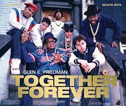 Fester Einband Together Forever von Glen E. Friedman, Chris Rock, Chuck D.