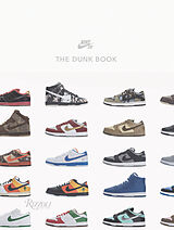 Livre Relié Nike SB: The Dunk Book de Sandy Bodecker, Jesse Leyva