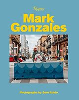 Livre Relié Mark Gonzales de Mark Gonzales
