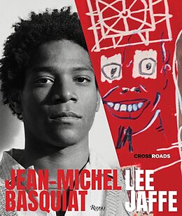 Livre Relié Jean-Michel Basquiat de Lee; Almiron, J Faith Jaffe