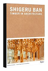 Livre Relié Shigeru Ban: Timber in Architecture de Shigeru Ban