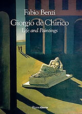 Broché Giorgio de Chirico Life and Paintings de Fabio Benzi