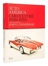 Livre Relié Auto America de Linda Zimmerman, Greg Zimmerman, Darryl Zimmerman