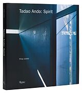 Livre Relié Tadao Ando: Spirit de Philip Jodidio