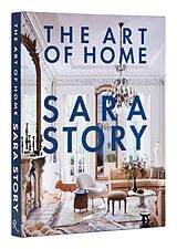 Livre Relié The Art of Home de Sara Story