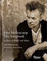 Fester Einband John Mellencamp: The Songbook von John Mellencamp, Stephen King
