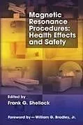 Fester Einband Magnetic Resonance Procedures von