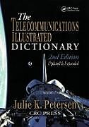 The Telecommunications Illustrated Dictionary