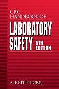 Livre Relié CRC Handbook of Laboratory Safety de A. Keith Furr