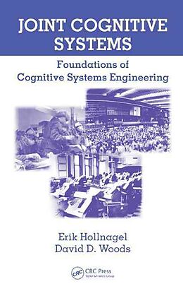 Fester Einband Joint Cognitive Systems von Erik Hollnagel, David D. Woods