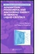 Fester Einband Adsorption Phenomena and Anchoring Energy in Nematic Liquid Crystals von Giovanni Barbero, Luiz Roberto Evangelista
