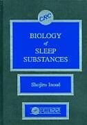 Biology of Sleep Substances
