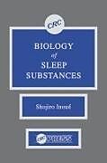 Biology of Sleep Substances