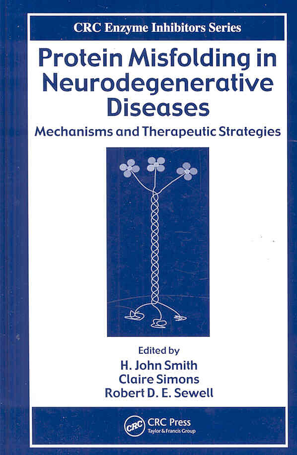 Protein Misfolding in Neurodegenerative Diseases