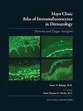 E-Book (pdf) Mayo Clinic Atlas of Immunofluorescence in Dermatology von Amer N. Kalaaji, Marie E. O. Nicolas