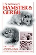 PDF The Laboratory Hamster and Gerbil von Karl J. Field